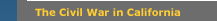 California In The Civil War